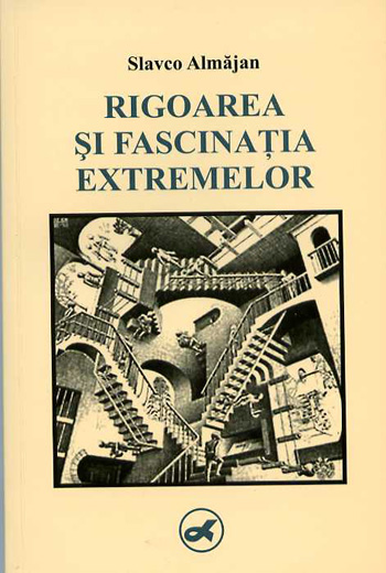 Rigoarea si fascinatia extremelor